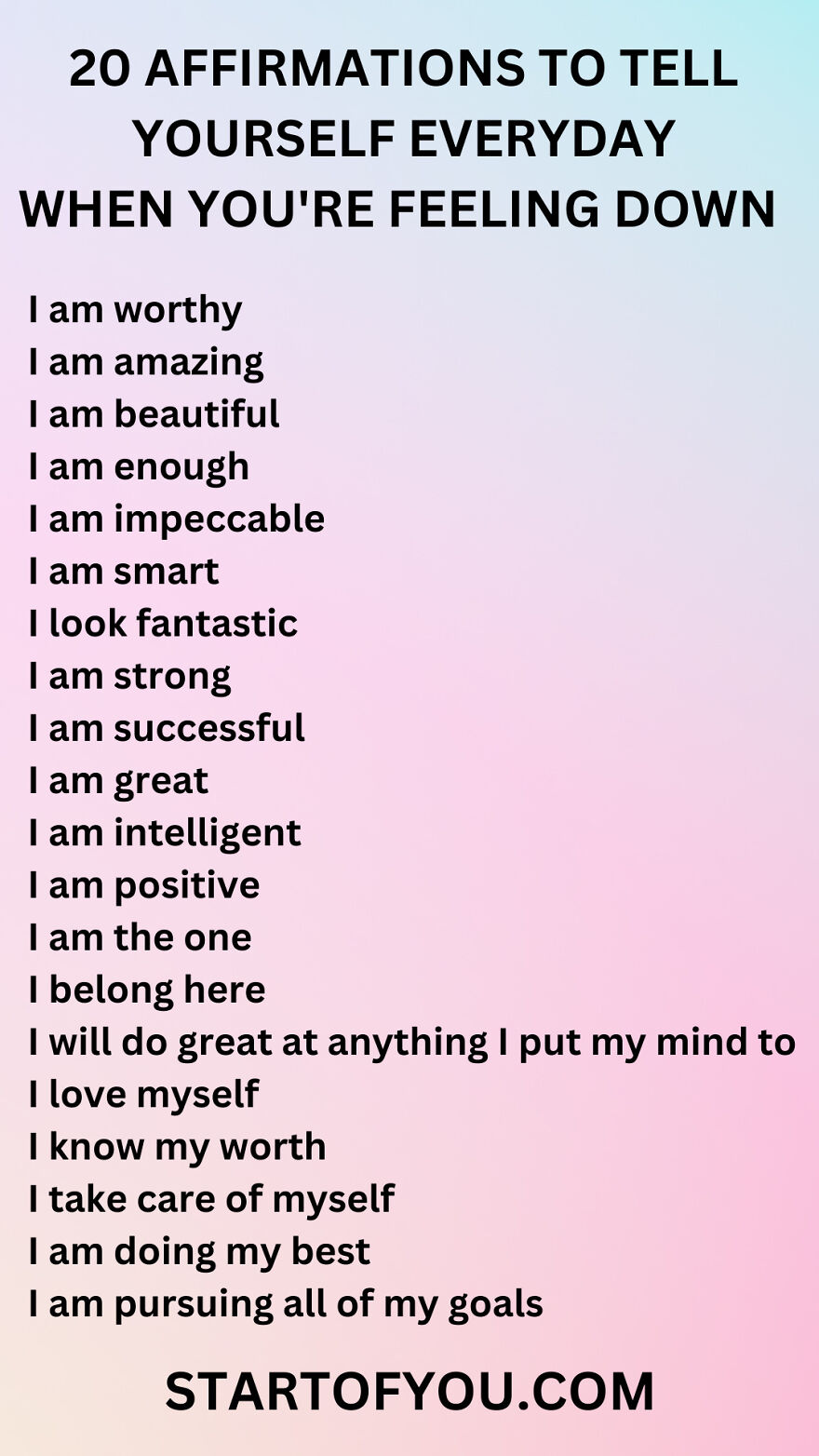 I Made This List Of Affirmations For You To Read When You're Feeling Down