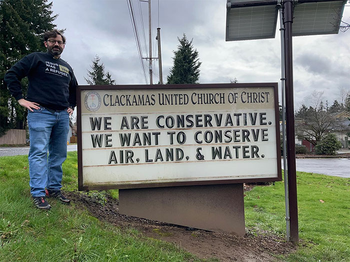 We Are A Conservative Church. We Want To Conserve Air, Land, And Water