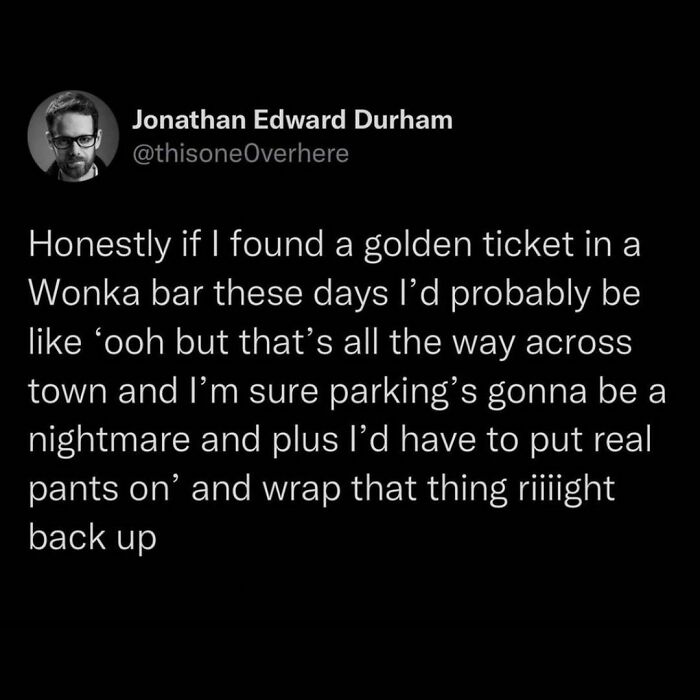 Sorry Willy But I Recently Was Around Someone Who Previously Was Around Someone Who Once Had Covid And I Just Don’t Want To Risk It 