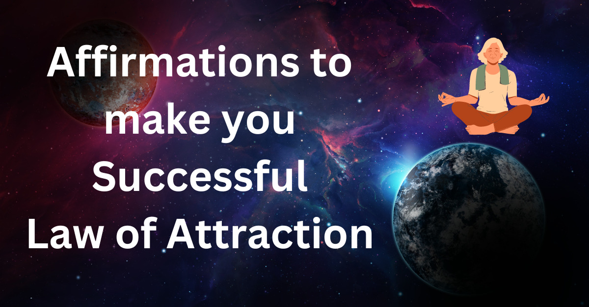 “Daily Affirmations To Boost Your Law Of Attraction Practice”