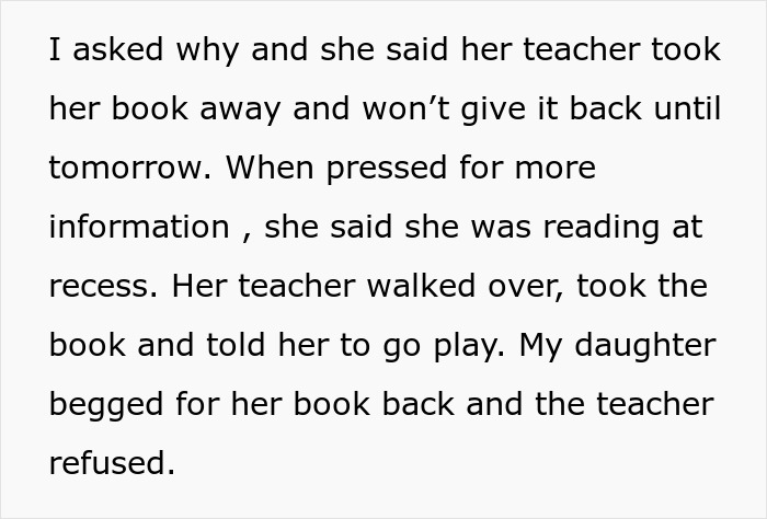 Father defends daughter after teacher confiscates daughter's books for reading at recess "hot gossip" in the teacher's lounge