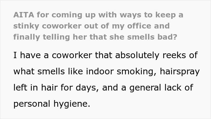 Person Avoids Coworker Who Stinks Of Cigarettes Until She Asks Why She Is Treated Differently, But Is “Crushed” By The Answer