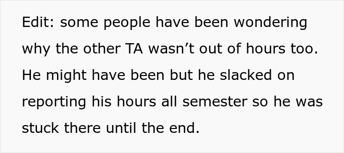 Professor Abuses Assistant's Time, Is Shocked When Their Overtime Runs Out And Things Hit The Fan Professor Abuses Assistant's Time, Is Shocked When Their Overtime Runs Out And Things Hit The Fan
