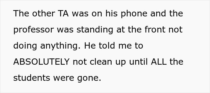 Professor Abuses Assistant's Time, Is Shocked When Their Overtime Runs Out And Things Hit The Fan Professor Abuses Assistant's Time, Is Shocked When Their Overtime Runs Out And Things Hit The Fan