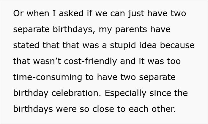 Teen Is Fed Up With Having To Celebrate Her Birthday With Her Little Brother, Infuriates Parents By Sabotaging It This Year Teen Is Fed Up With Having To Celebrate Her Birthday With Her Little Brother, Infuriates Parents By Sabotaging It This Year