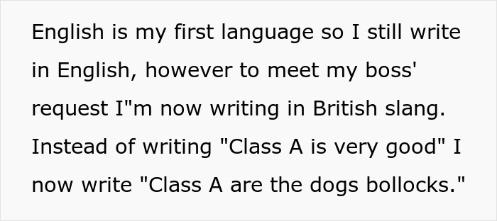 “I’m Now Writing In British Slang”: Employees Maliciously Comply With New Report Writing Policy And Management Lives To Regret It