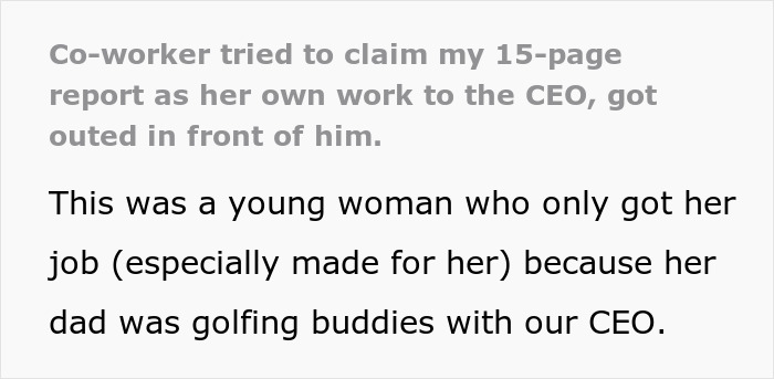 "She Marched Straight Into The CEO’s Office”: Woman Presents Coworker's Work As Her Own, Gets Exposed Right In Front Of The CEO "She Marched Straight Into The CEO’s Office”: Woman Presents Coworker's Work As Her Own, Gets Exposed Right In Front Of The CEO