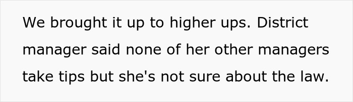 Lazy Manager Thinks She Can Get Away With Illegally Participating In Tip Pool, But One Employee Takes Matters Into Their Own Hands And Goes To HR Lazy Manager Thinks She Can Get Away With Illegally Participating In Tip Pool, But One Employee Takes Matters Into Their Own Hands And Goes To HR