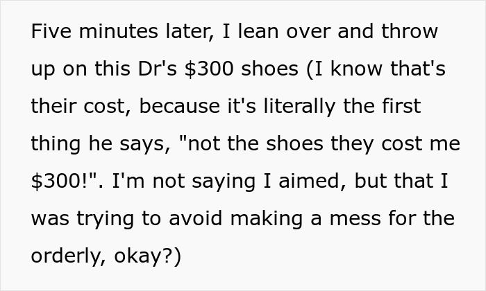 "Not The Shoes, They Cost Me $300!": Patient’s Revenge Story Of Barfing On Doctor For Ignoring Her Medicine Allergies "Not The Shoes, They Cost Me $300!": Patient’s Revenge Story Of Barfing On Doctor For Ignoring Her Medicine Allergies