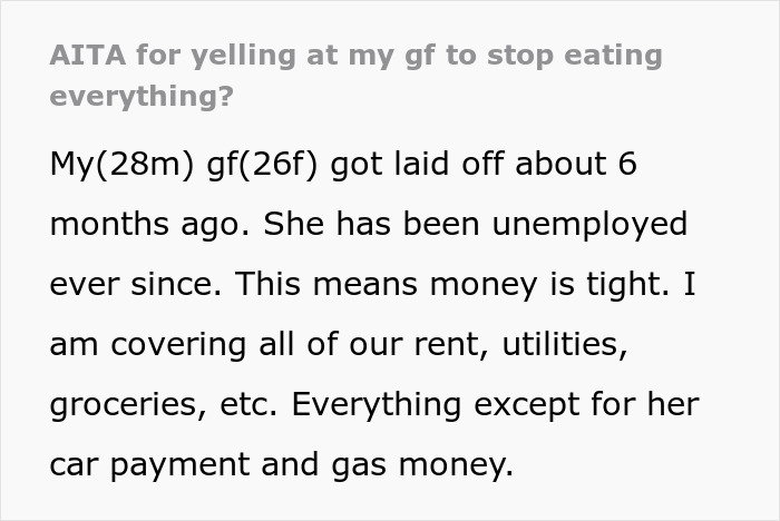 "She'll Leave Me With Plain Crackers": Guy Has To Go Hungry Because His Unemployed GF Eats Everything, He Finally Snaps "She'll Leave Me With Plain Crackers": Guy Has To Go Hungry Because His Unemployed GF Eats Everything, He Finally Snaps