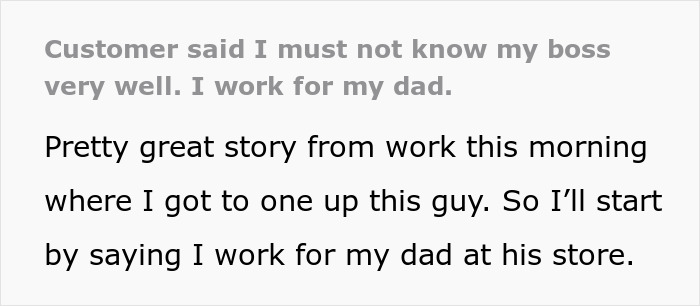 “You Must Not Know Your Boss Very Well”: Boss’s Child Shuts Down Entitled Customer Who Tried To Get Product For Free By Claiming To Know The Boss “You Must Not Know Your Boss Very Well”: Boss’s Child Shuts Down Entitled Customer Who Tried To Get Product For Free By Claiming To Know The Boss