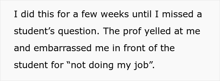 Professor Abuses Assistant's Time, Is Shocked When Their Overtime Runs Out And Things Hit The Fan Professor Abuses Assistant's Time, Is Shocked When Their Overtime Runs Out And Things Hit The Fan