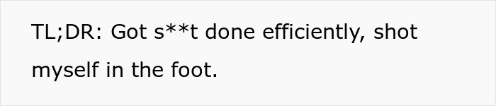 Person Tells How They Messed Up At Work By Doing The Job 5 Times Faster Than The Previous Employee Person Tells How They Messed Up At Work By Doing The Job 5 Times Faster Than The Previous Employee