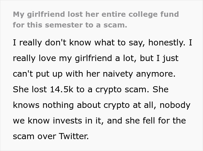 Man Has Had It With Naive Girlfriend After Her Last Stunt Leaves Her Without The College Fund That He’s Been Helping Save For Man Has Had It With Naive Girlfriend After Her Last Stunt Leaves Her Without The College Fund That He’s Been Helping Save For