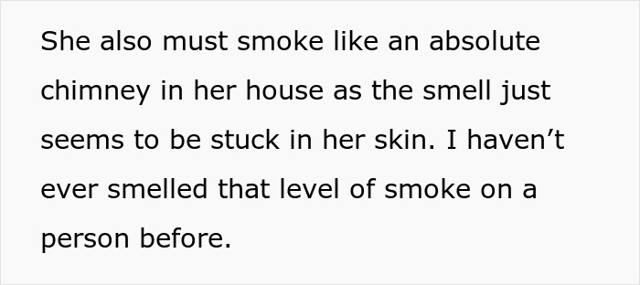 Person Avoids Coworker Who Stinks Of Cigarettes Until She Asks Why She Is Treated Differently, But Is “Crushed” By The Answer