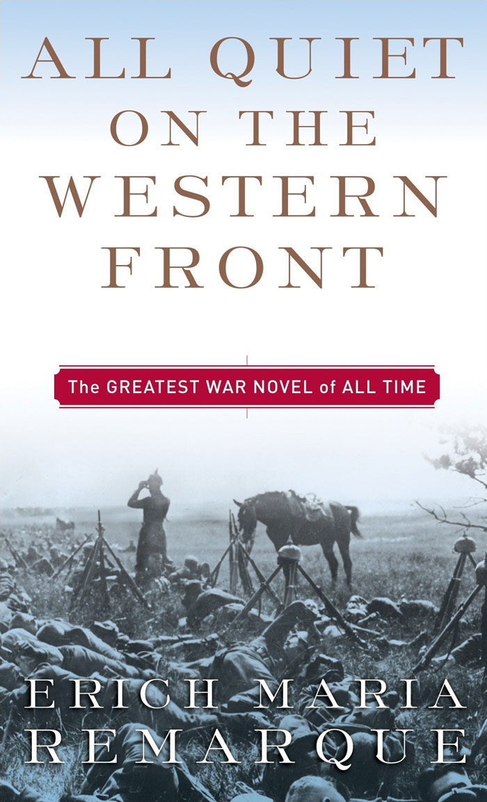 All Quiet On The Western Front By Erich Maria Remarque