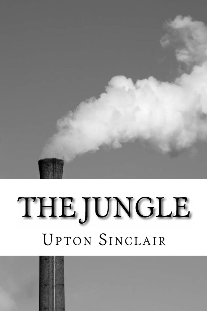 The Jungle By Upton Sinclair