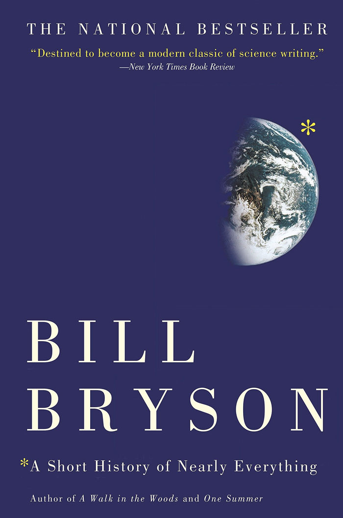 A Short History Of Nearly Everything By Bill Bryson