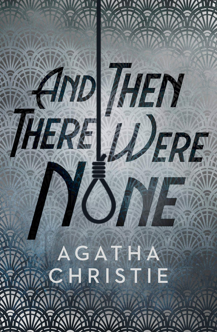And Then There Were None By Agatha Christie