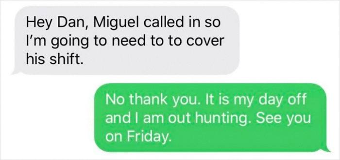 “You Are Replaceable”: Boss Eats Their Own Words When An Employee Takes Them At Their Word “You Are Replaceable”: Boss Eats Their Own Words When An Employee Takes Them At Their Word