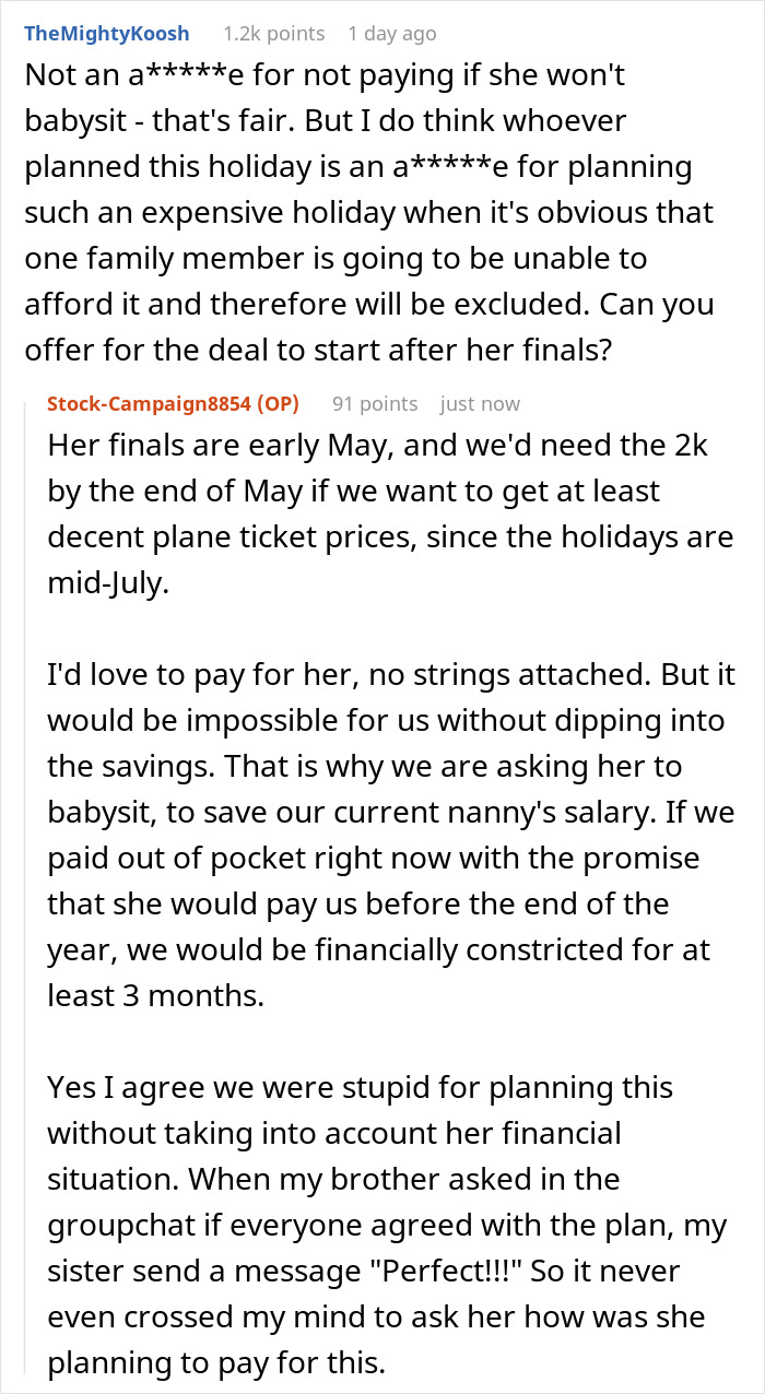 “AITA For Not Paying For My Sister's Vacation Because She Won't Agree To Babysit?” “AITA For Not Paying For My Sister's Vacation Because She Won't Agree To Babysit?”