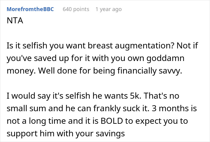 "Am I A Jerk For Refusing To Loan My Boyfriend $5,000?": Woman Defends Her Decision To Get Plastic Surgery Instead Of Giving Money To New BF "Am I A Jerk For Refusing To Loan My Boyfriend $5,000?": Woman Defends Her Decision To Get Plastic Surgery Instead Of Giving Money To New BF