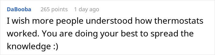 Person Is Sick And Tired Of Roommates Setting The Thermostat To Extreme Temperatures, Decides To Teach Them A Lesson Person Is Sick And Tired Of Roommates Setting The Thermostat To Extreme Temperatures, Decides To Teach Them A Lesson