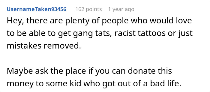 Comment suggesting donation of a rude gift to someone in need for tattoo removal.