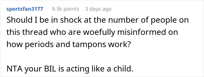 Man Disgusted With SIL's Period Bans Her From Using Hot Tub, Demands $100 For The Sheets She 'Ruined'