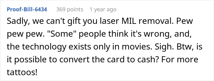Reddit comment discussing converting a $500 gift card to cash, humorously mentioning MIL removal and tattoos.