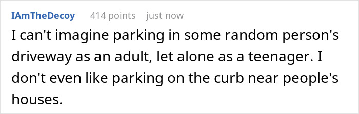 Neighbor Finds A Petty Way To Get Back At Teen Whose Friends Won’t Stop Parking In Their Driveway Neighbor Finds A Petty Way To Get Back At Teen Whose Friends Won’t Stop Parking In Their Driveway
