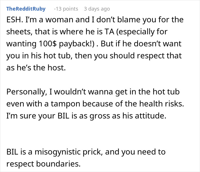 Man Disgusted With SIL's Period Bans Her From Using Hot Tub, Demands $100 For The Sheets She 'Ruined'