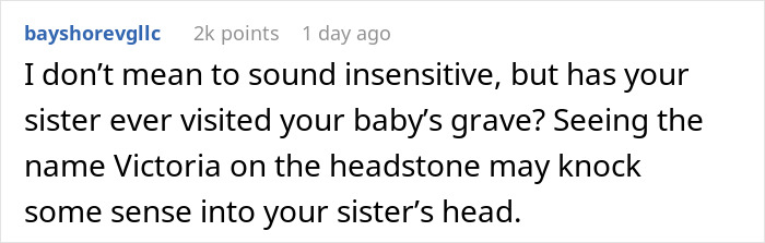 Man Calls His Sister "An Evil Human Being" After Finding Out Her Baby Is Named The Same As His Stillborn Daughter, Asks If He’s The Jerk Man Calls His Sister "An Evil Human Being" After Finding Out Her Baby Is Named The Same As His Stillborn Daughter, Asks If He’s The Jerk