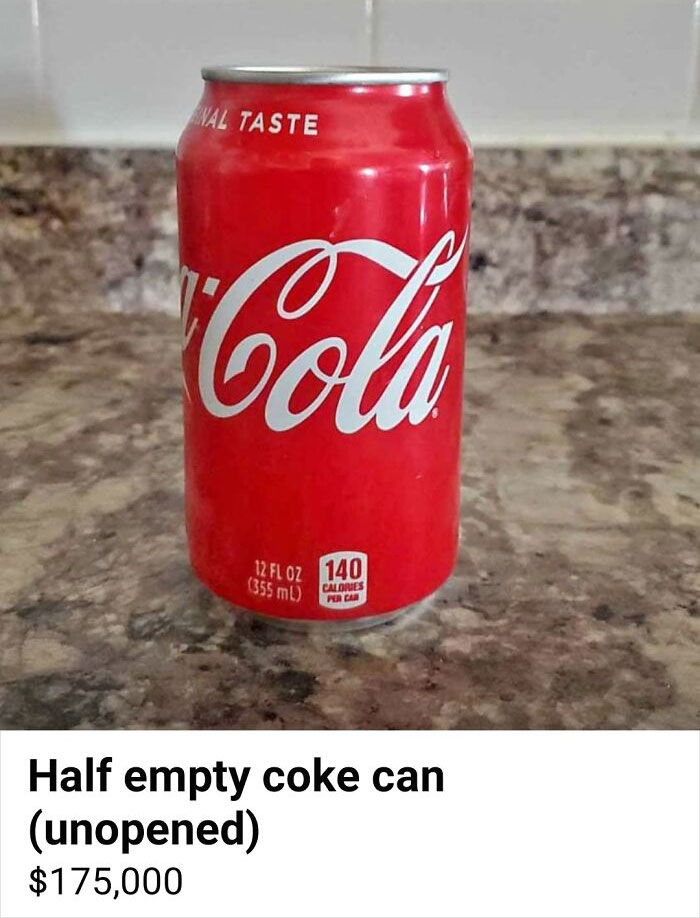 I Would Call This Can Half Full, But I Also Wouldn't Pay $175k For A "Very Rare Half Empty Unopened Coke Can"