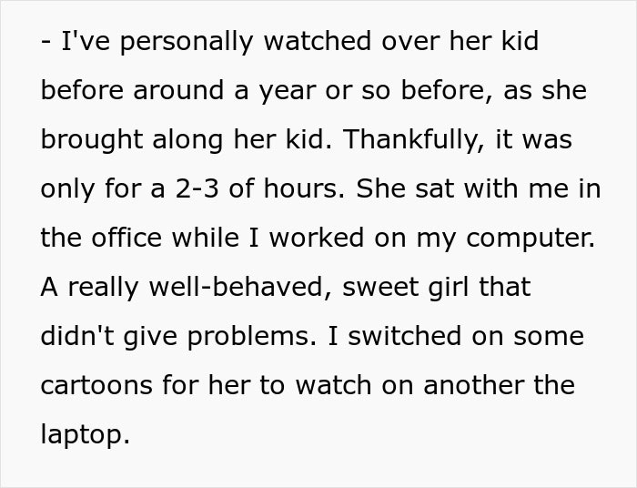 Entitled Mom Brings Her Kid To Work And Expects Coworkers To Take Care Of Her, Causes A Scene When One Of Them Maliciously Complies Entitled Mom Brings Her Kid To Work And Expects Coworkers To Take Care Of Her, Causes A Scene When One Of Them Maliciously Complies