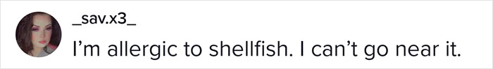 "Go Ahead And Call 911 Just In Case": Server Confused As A Woman Claiming She's 'Allergic' To Seafood Decides To Order Seafood Pasta "Go Ahead And Call 911 Just In Case": Server Confused As A Woman Claiming She's 'Allergic' To Seafood Decides To Order Seafood Pasta