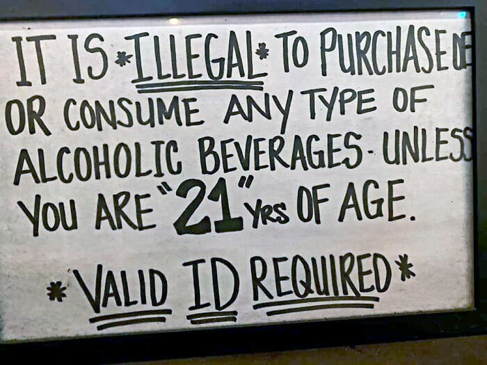 In Other Words, Anyone Who Is Between 1-20 Or 22+ Cannot Purchase Or Consume Here