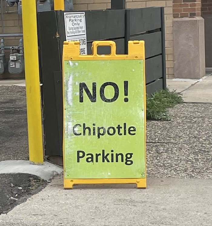 Where Am I Supposed To Park My Chipotle?