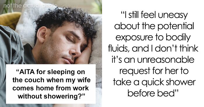 Husband Sleeps On The Couch Because His Gynecologist Wife Won’t Shower Before Bed, Asks The Internet If He’s A Jerk