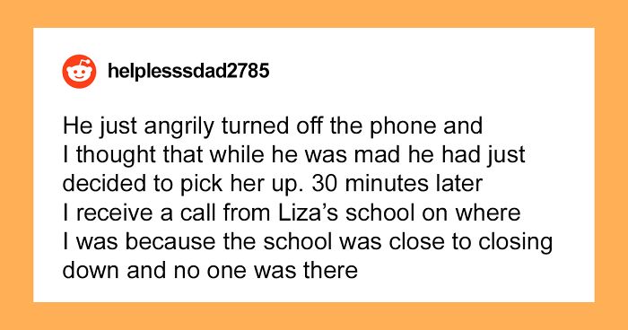 Teen Gets Mad At His Dad For Interrupting His Date To Ask Him To Pick Up His Little Sister, Says He “Failed As A Parent”