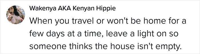 Woman On Tik Tok Goes Viral With 20M Views For Explaining Why People Living Alone Shouldn't Turn Lights On Right Away After Coming Home Woman On Tik Tok Goes Viral With 20M Views For Explaining Why People Living Alone Shouldn't Turn Lights On Right Away After Coming Home