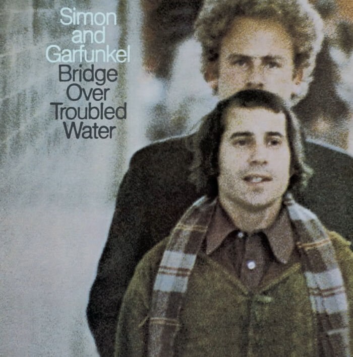 "Bridge Over Troubled Water" By Simon And Garfunkel