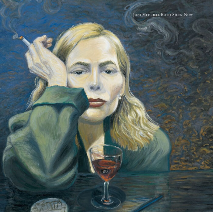 "Both Sides, Now" (2000s Version) By Joni Mitchell