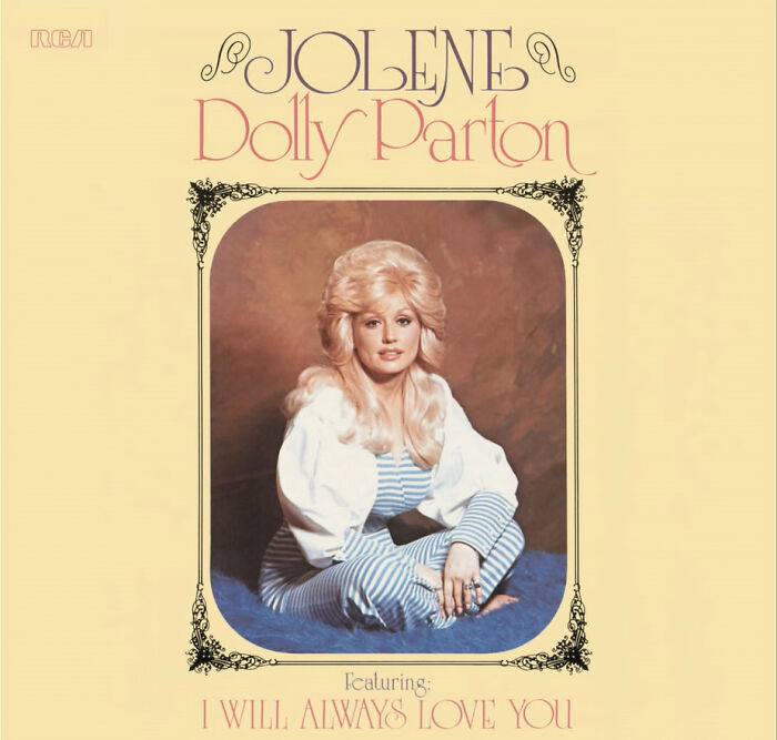 "Jolene" By Dolly Parton