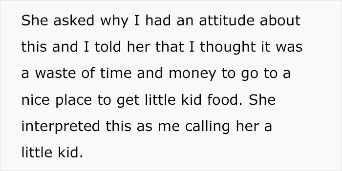 "Am I A Jerk For Refusing To Take My Girlfriend To Nice Places Because She Eats Like A Kid?" "Am I A Jerk For Refusing To Take My Girlfriend To Nice Places Because She Eats Like A Kid?"
