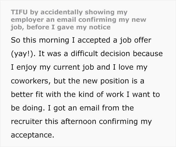 Woman Opens Up About Accidentally Showing Her Newly Accepted Job Offer To CEO Before She Gave Her Notice Woman Opens Up About Accidentally Showing Her Newly Accepted Job Offer To CEO Before She Gave Her Notice