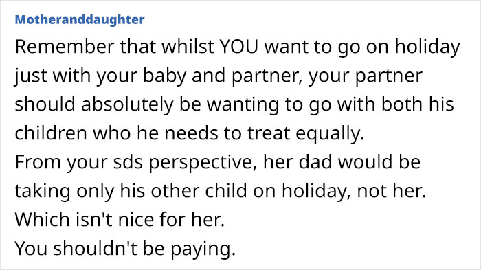 Woman Wonders If She's Wrong For Not Wanting To Take Husband's 8-Year-Old On Holiday While Taking Their Baby Son Woman Wonders If She's Wrong For Not Wanting To Take Husband's 8-Year-Old On Holiday While Taking Their Baby Son