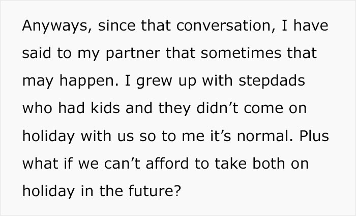 Woman Wonders If She's Wrong For Not Wanting To Take Husband's 8-Year-Old On Holiday While Taking Their Baby Son Woman Wonders If She's Wrong For Not Wanting To Take Husband's 8-Year-Old On Holiday While Taking Their Baby Son