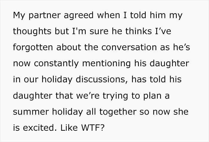 Woman Wonders If She's Wrong For Not Wanting To Take Husband's 8-Year-Old On Holiday While Taking Their Baby Son Woman Wonders If She's Wrong For Not Wanting To Take Husband's 8-Year-Old On Holiday While Taking Their Baby Son