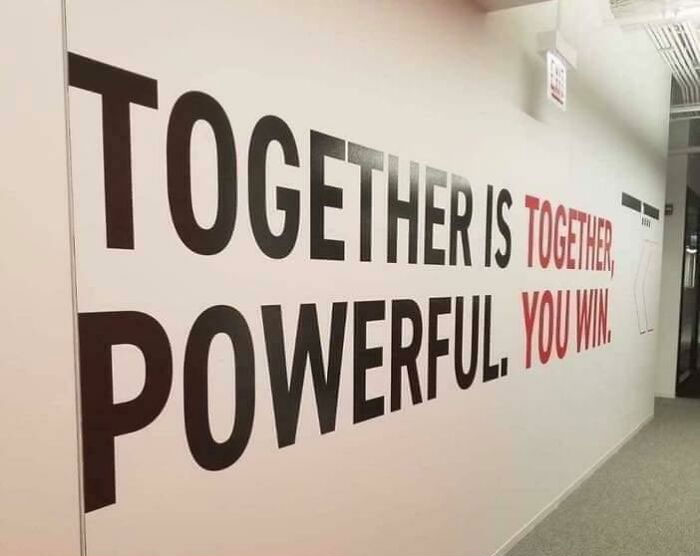 Together Is Together, Powerful You Win